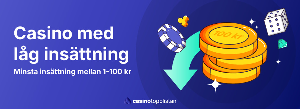 Casino med Låga Minsta Insättningar - Din Guide till Smarta Val Casino med Låga Minsta Insättningar - Din Guide till Smarta Val