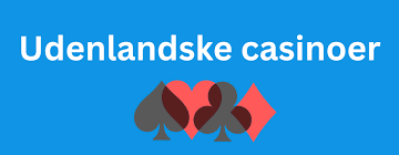 Udenlandske Casino Sider Find Det Bedste Online Spil Udenlandske Casino Sider Find Det Bedste Online Spil