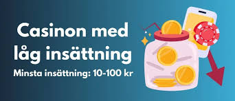 Utländska Casino med Låg Insättning - En Ny Era av Spelunderhållning Utländska Casino med Låg Insättning - En Ny Era av Spelunderhållning